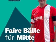 Faire Bälle für Mitte!