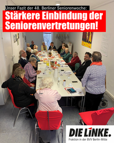 seniorenvertretung Gruppenfoto vom Treffen der Seniorenvertretung Berlin-Mitte anlässlich der 48. Berliner Seniorenwoche. Zu sehen sind die älteren Menschen die in der Seniorenvertretung aktiv sind und Bezirksverordnete aus Berlin-Mitte, u.a. unsere Fraktionsvorsitzende Jacky Sanehy. In einer Textbox steht „Unser Fazit der 48. Berliner Seniorenwoche: Stärkere Einbindung der Seniorenvertretungen!“