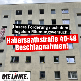 Habersaathshtraße 40-48 beschlagnahmen.